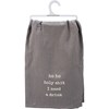 I Need A Drink Kitchen Towel - Cotton