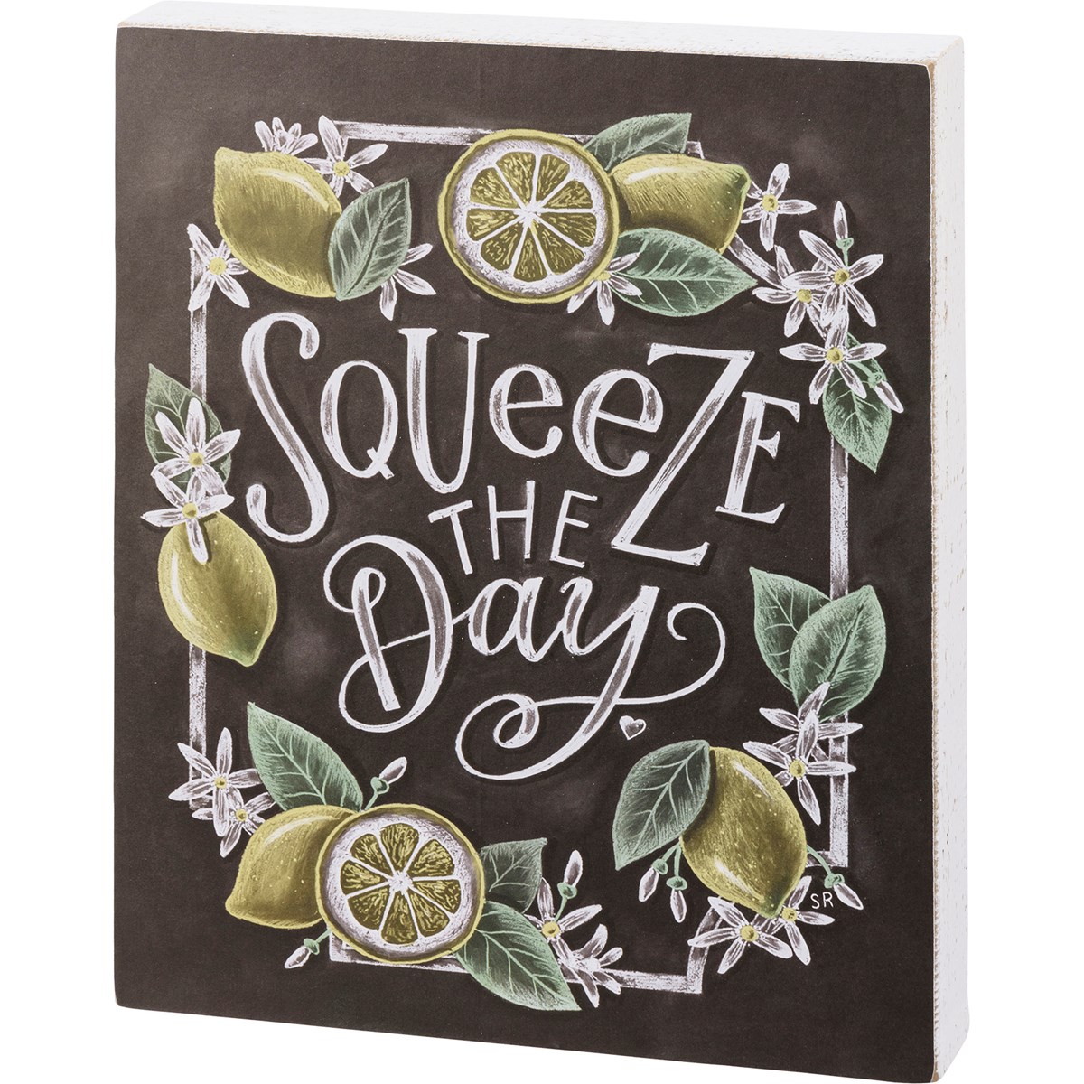 Squeeze The Day Chalk Sign - Wood, Paper
