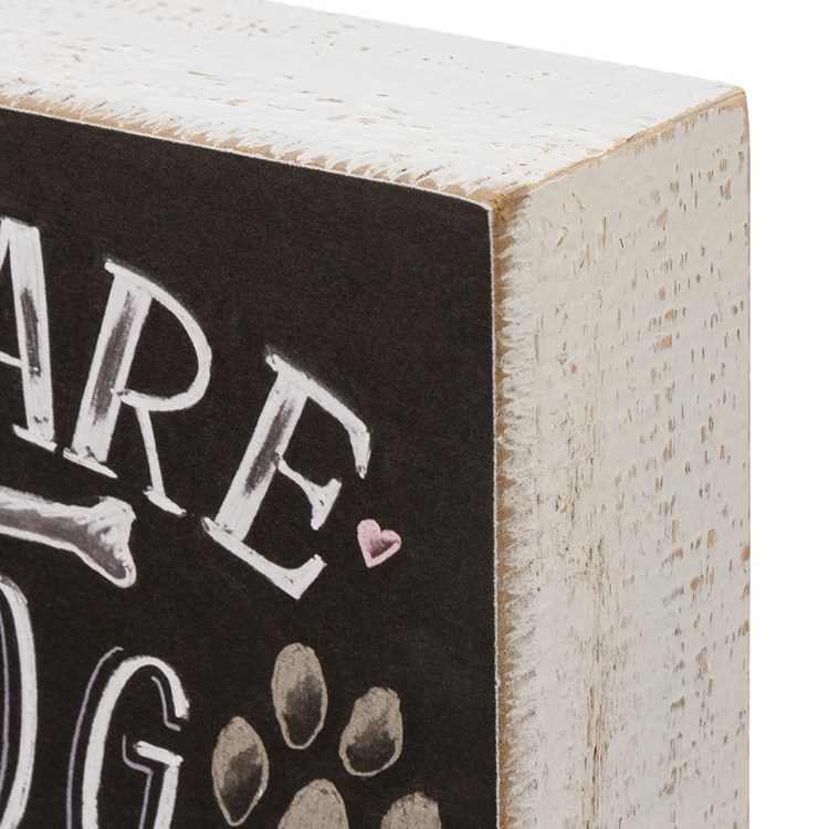 Beware Of Dog Kisses Chalk Sign - Wood, Paper