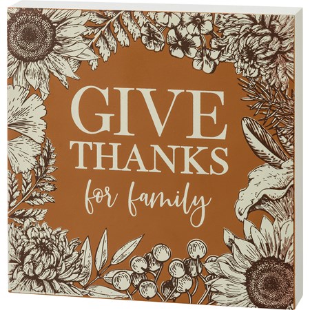 Block Sign - Give Thanks For Family - 6" x 6" x 1" - Wood