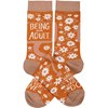 Socks - Being An Adult Hardest Thing I Have Done - One Size Fits Most - Cotton, Nylon, Spandex