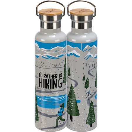 Insulated Bottle - I'd Rather Be Hiking - 25 oz., 2.75" Diameter x 11.25" - Stainless Steel, Bamboo