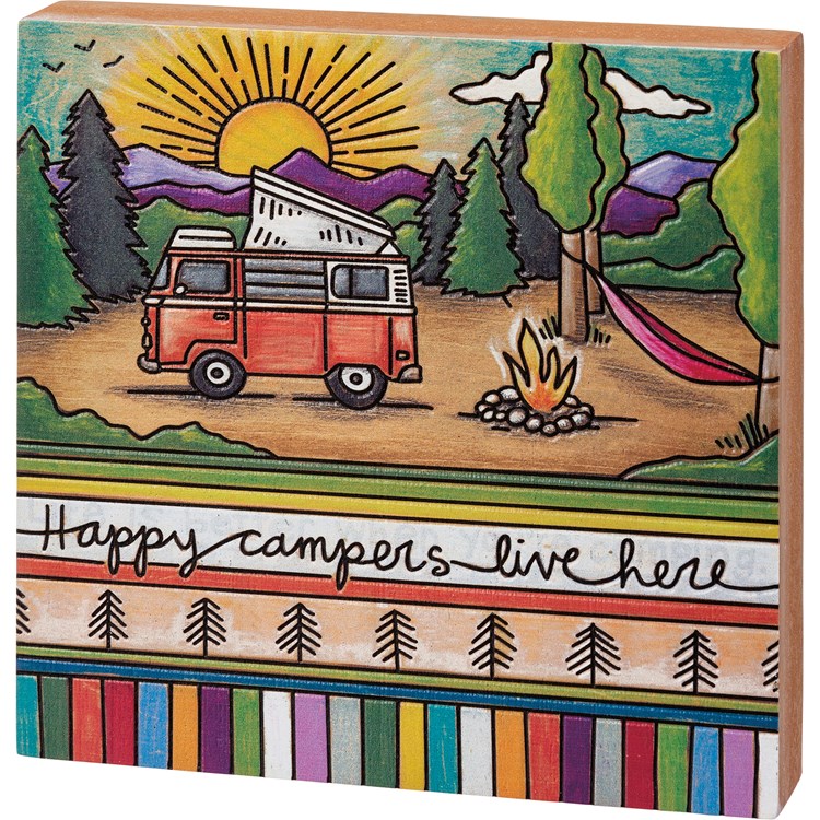 Block Sign - Happy Campers Live Here - 6" x 6" x 1" - Wood