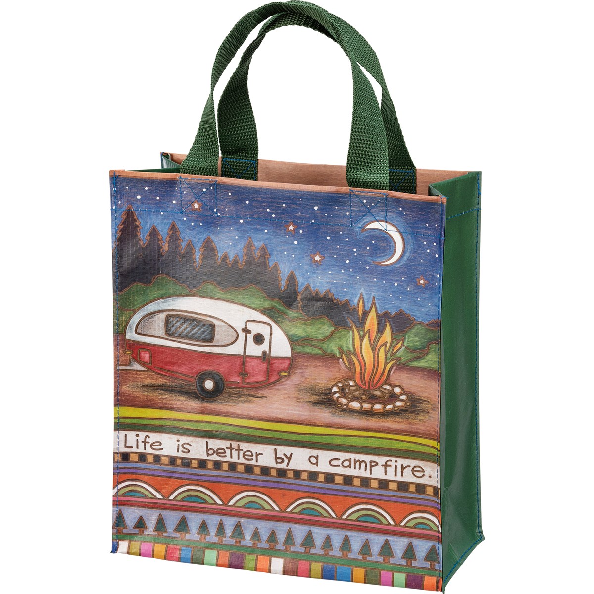 Life Is Better By A Campfire Daily Tote - Post-Consumer Material, Nylon