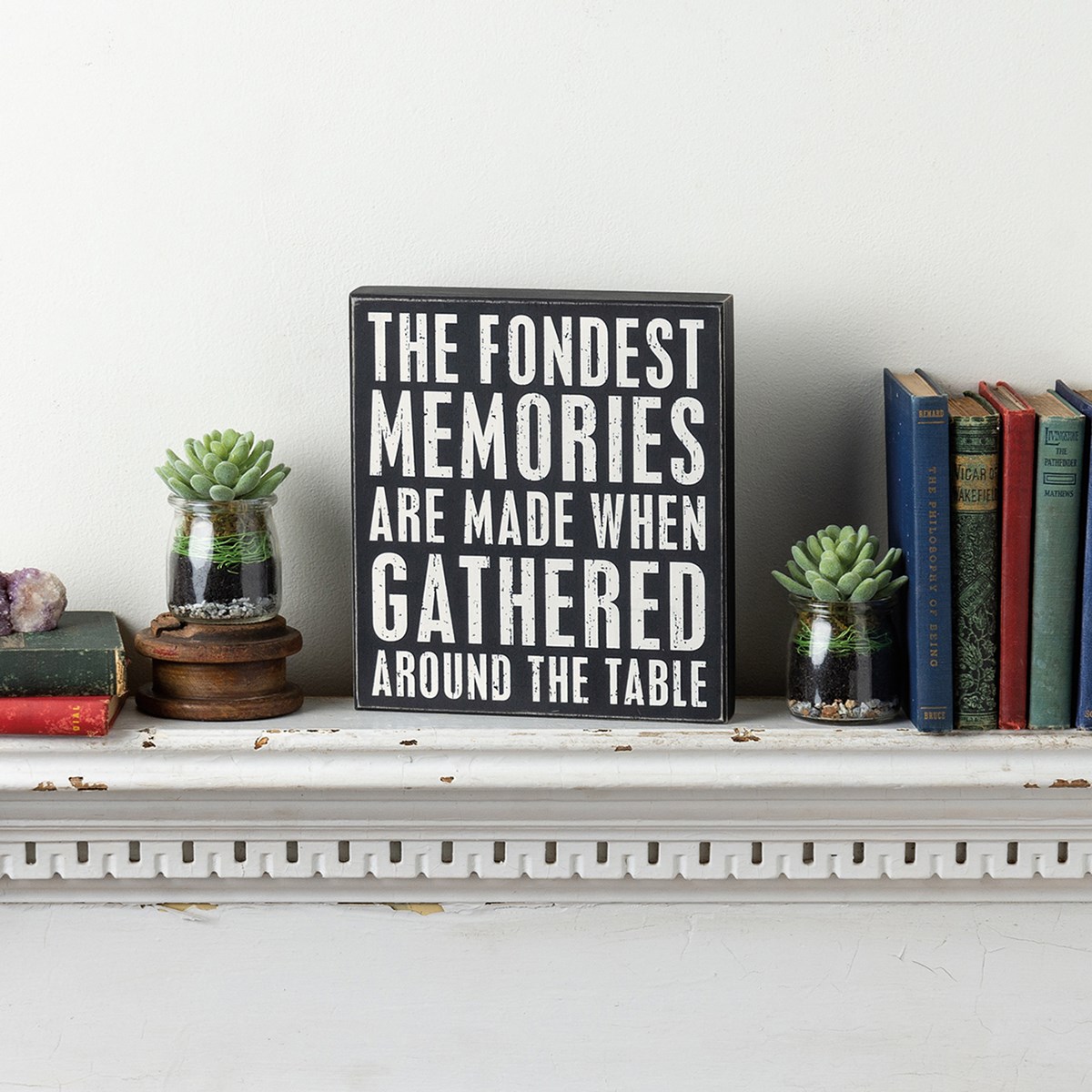 Fondest Memories Made Around The Table Box Sign - Wood