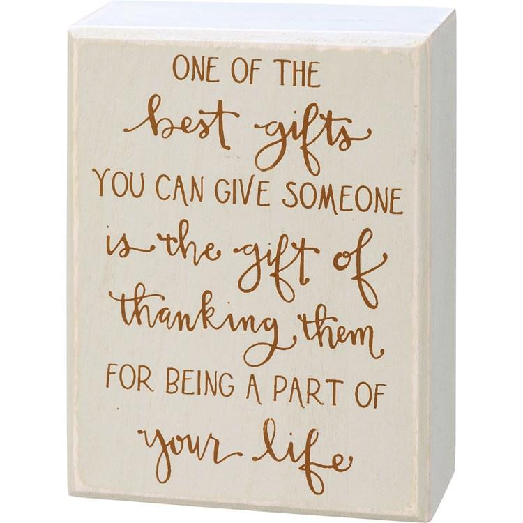 Best Gifts You Can Give Someone Box Sign - Wood