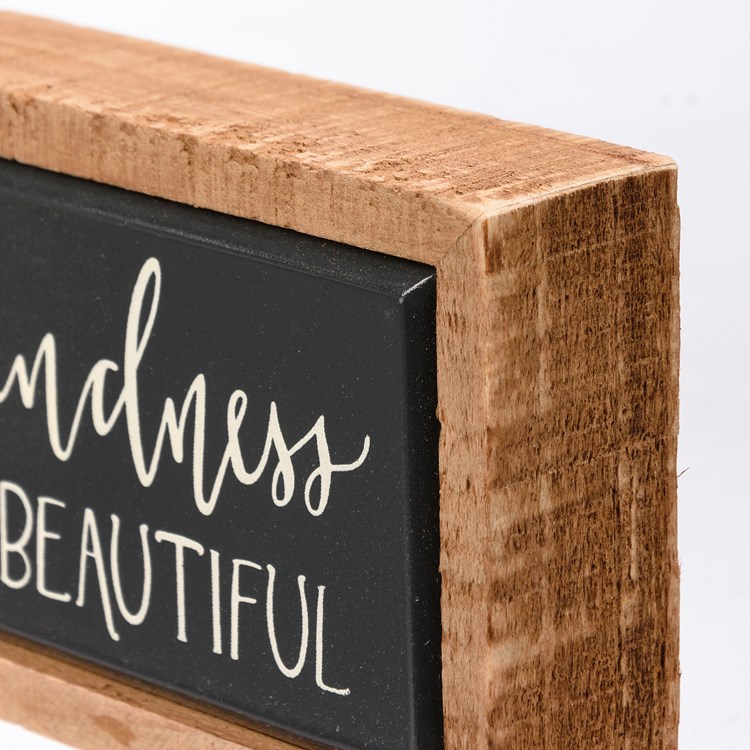 Kindness Is Beautiful Box Sign Mini - Wood