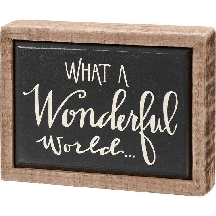 What A Wonderful World Box Sign Mini - Wood