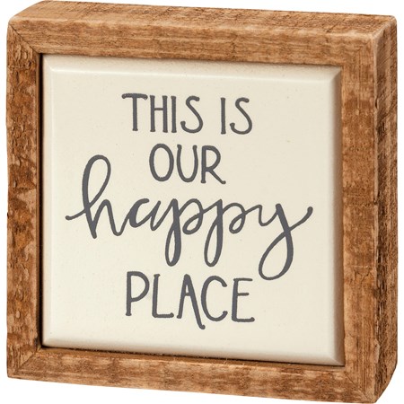 Box Sign Mini - This Is Our Happy Place - 3" x 3" x 1" - Wood
