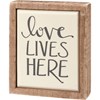 Love Lives Here Box Sign Mini - Wood
