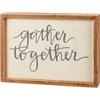 Gather Together Inset Box Sign - Wood