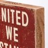 United We Stand Block Sign - Wood, Paper
