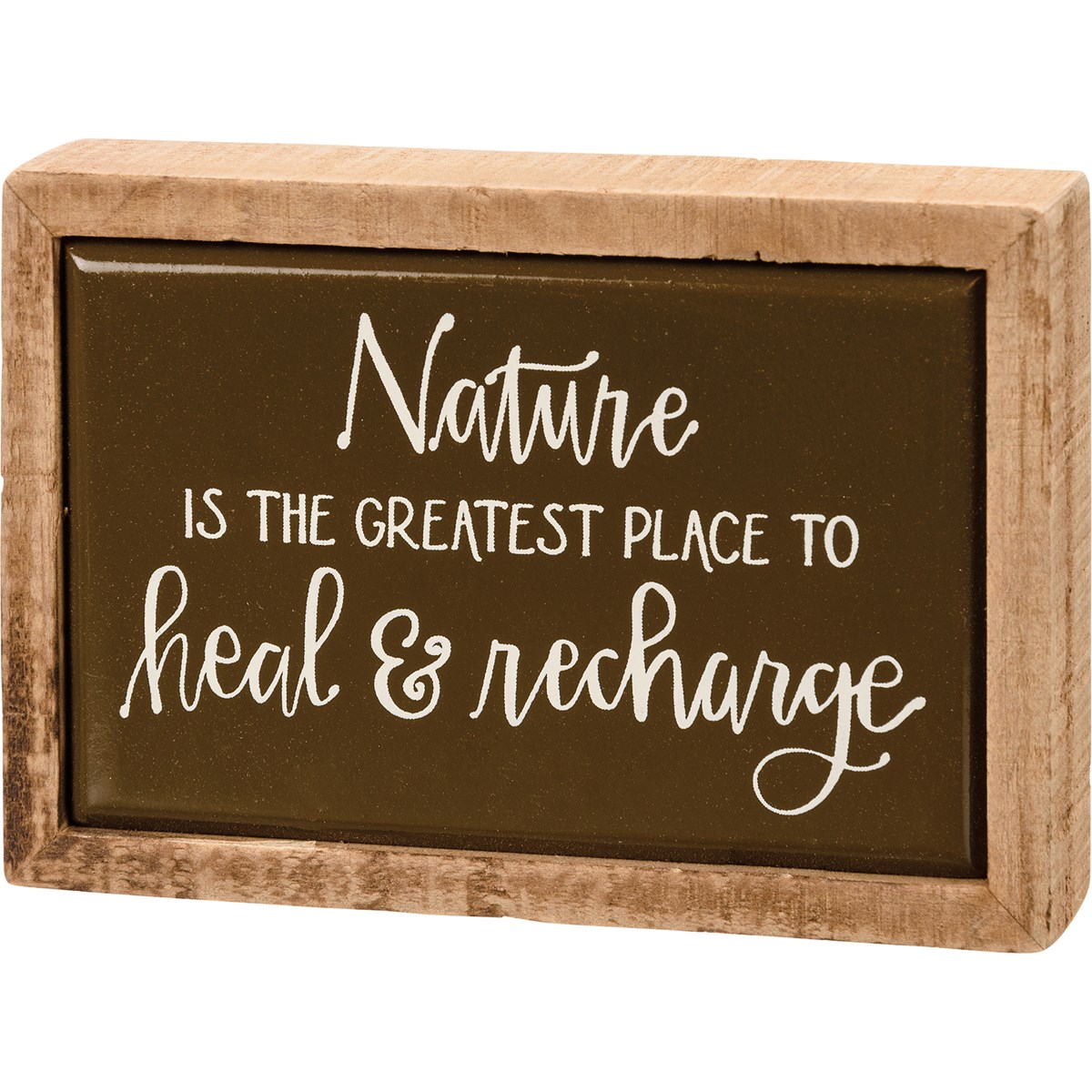 Nature Place To Heal & Recharge Box Sign Mini - Wood