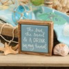The Sand & A Drink In My Hand Box Sign Mini - Wood