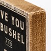 A Bushel And A Peck Block Sign - Wood, Paper