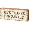 Give Thanks For Family Block Sign - Wood