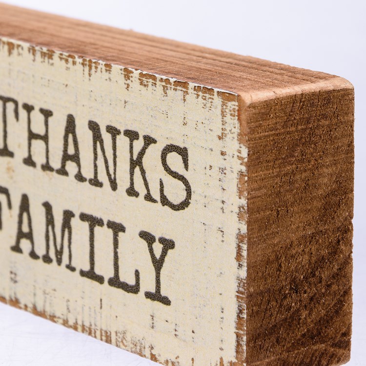 Block Sign - Give Thanks For Family - 5" x 2" x 1" - Wood