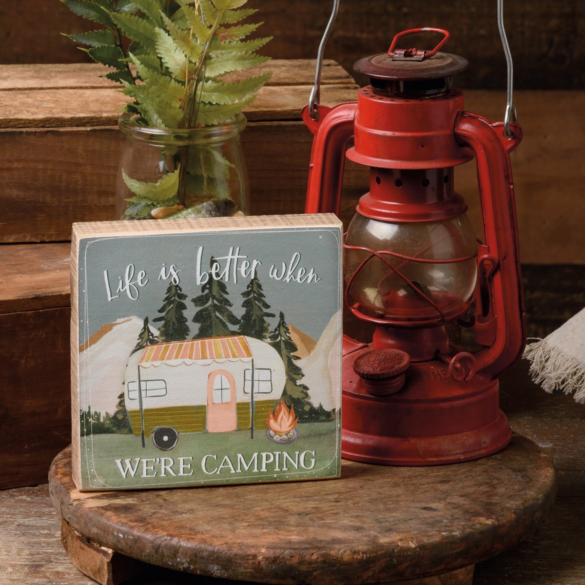 Life Is Better When We're Camping Block Sign - Wood, Paper