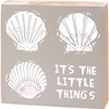 The Little Things Block Sign - Wood