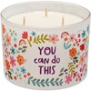 You Can Do This Candle - Soy Wax, Glass, Cotton