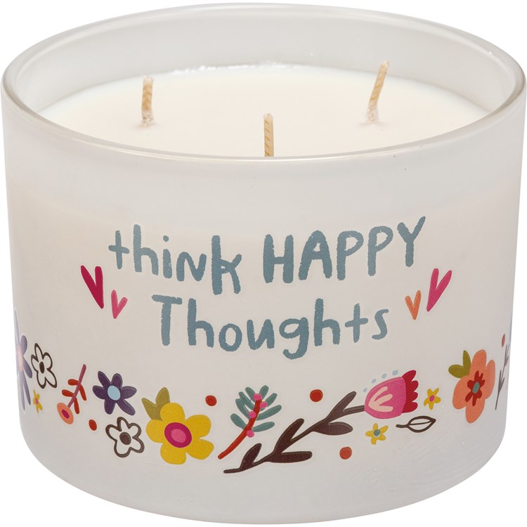 Think Happy Thoughts Candle - Soy Wax, Glass, Cotton