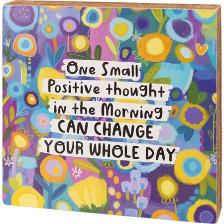 Box Sign - Positive Thought In The Morning - 10" x 10" x 1.75" - Wood, Paper