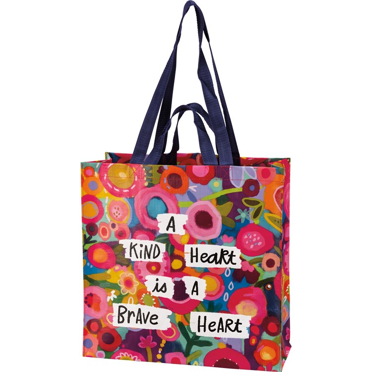 A Kind Heart Is A Brave Heart Market Tote - Post-Consumer Material, Nylon