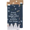 Friends Are Like Snowflakes Kitchen Towel - Cotton