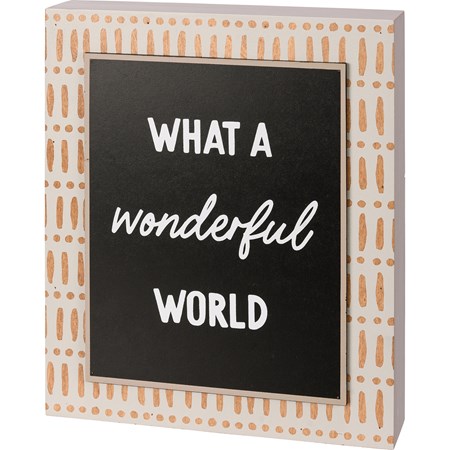 Box Sign - Wonderful World - 8" x 10" x 1.75" - Wood