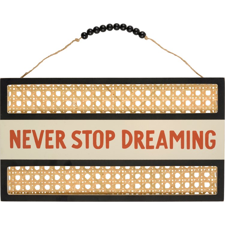 Never Stop Dreaming Wall Decor - Wood, Rattan