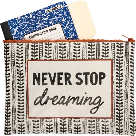 Zipper Folder - Never Stop Dreaming - 14.25" x 10" - Post-Consumer Material, Plastic, Metal