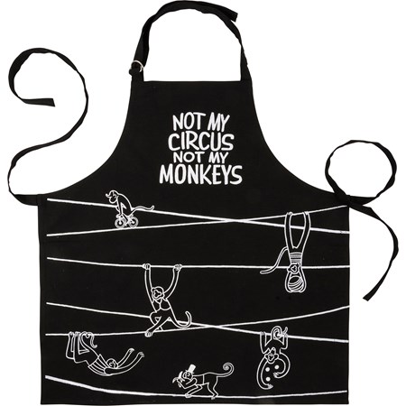 Apron - Not My Circus Not My Monkeys - 27.50" x 28" - Cotton, Metal