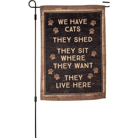 Garden Flag - We Have Cats They Live Here - 12" x 18" - Polyester