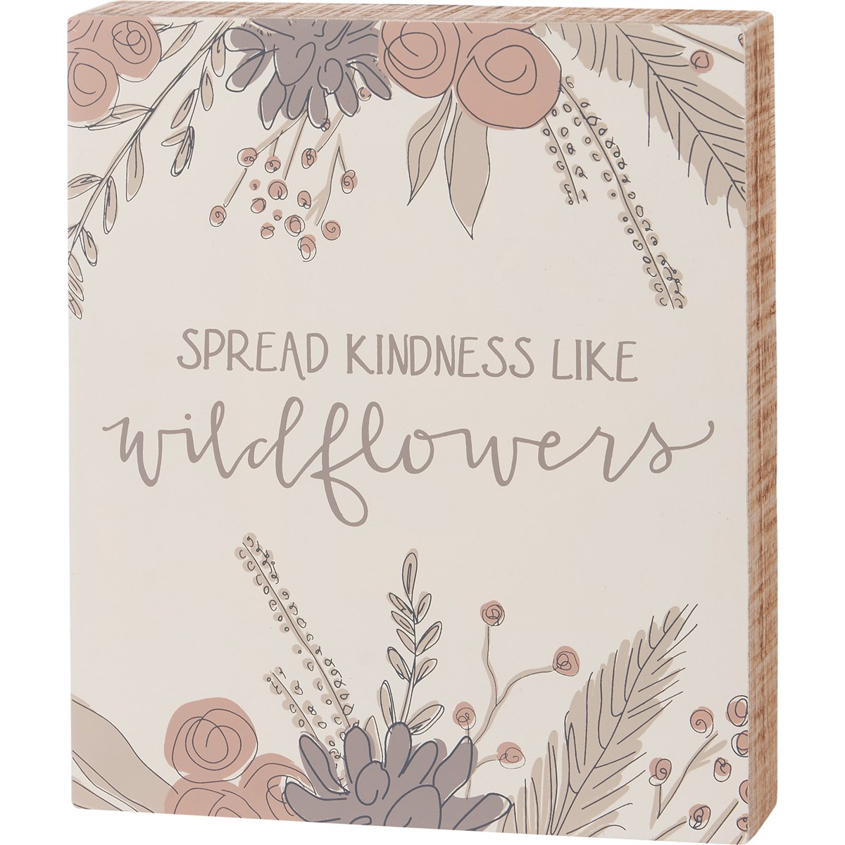 Kindness Like Wildflowers Box Sign - Wood