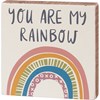 Block Sign - My Rainbow - 5" x 5" x 1" - Wood