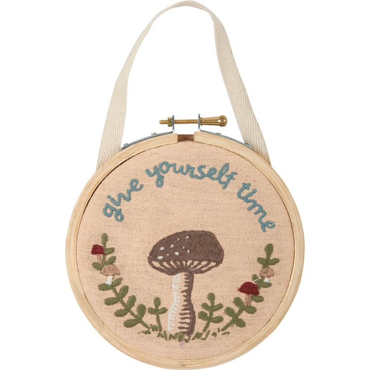 Give Yourself Time Hand Embroidered Hoop - Cotton, Linen, Wood, Metal