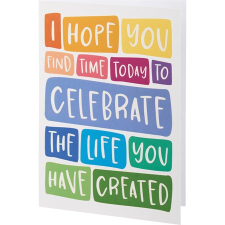 Greeting Card - Find Time To Celebrate You - 4.75" x 7" - Paper