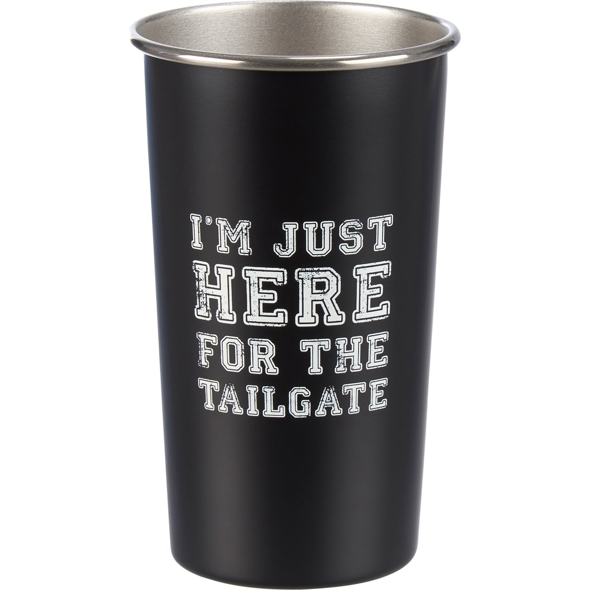 I'm Just Here For The Tailgate Tumbler - Stainless Steel