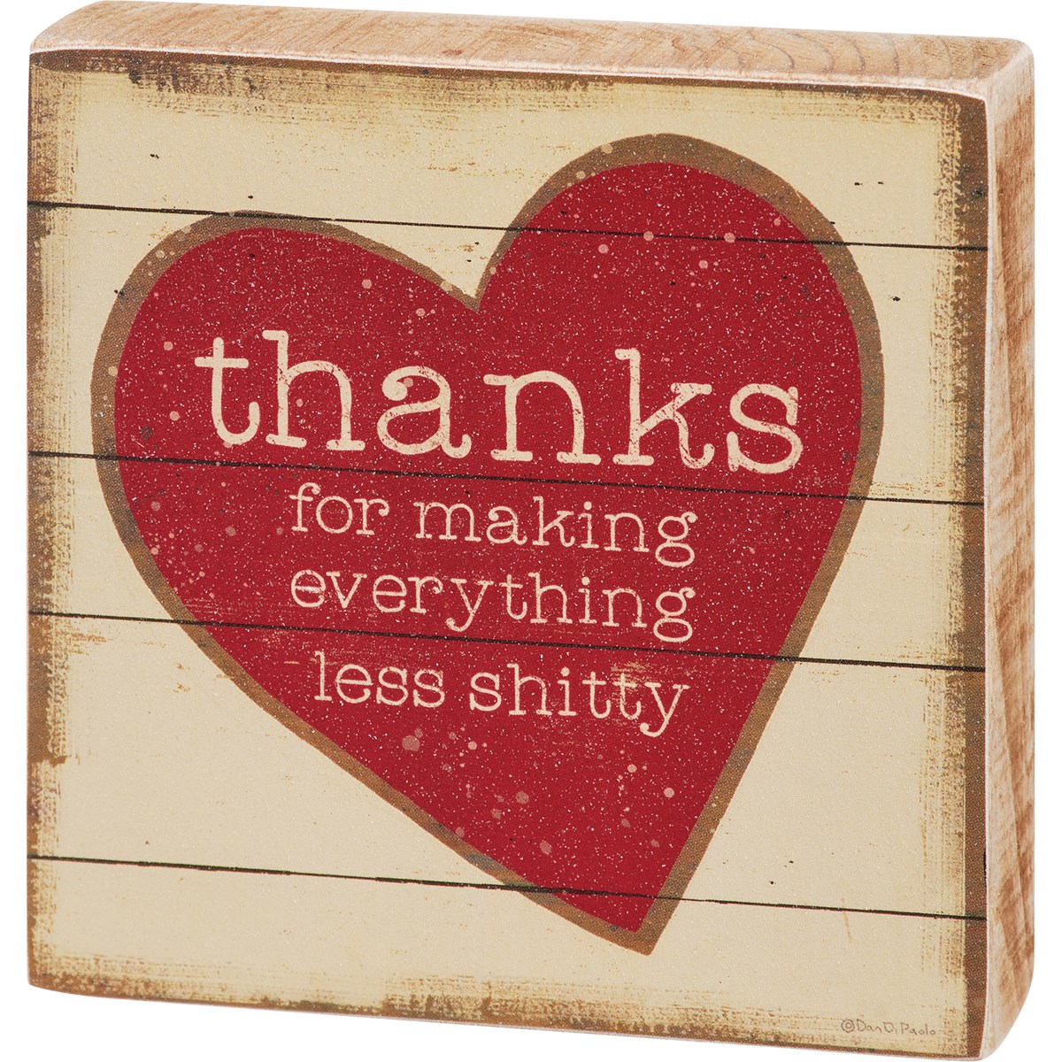 Thanks For Making Block Sign - Wood, Paper