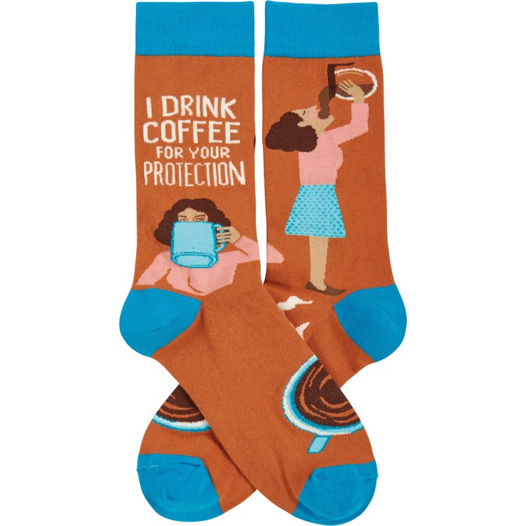 I Drink Coffee For Your Protection Socks - Cotton, Nylon, Spandex
