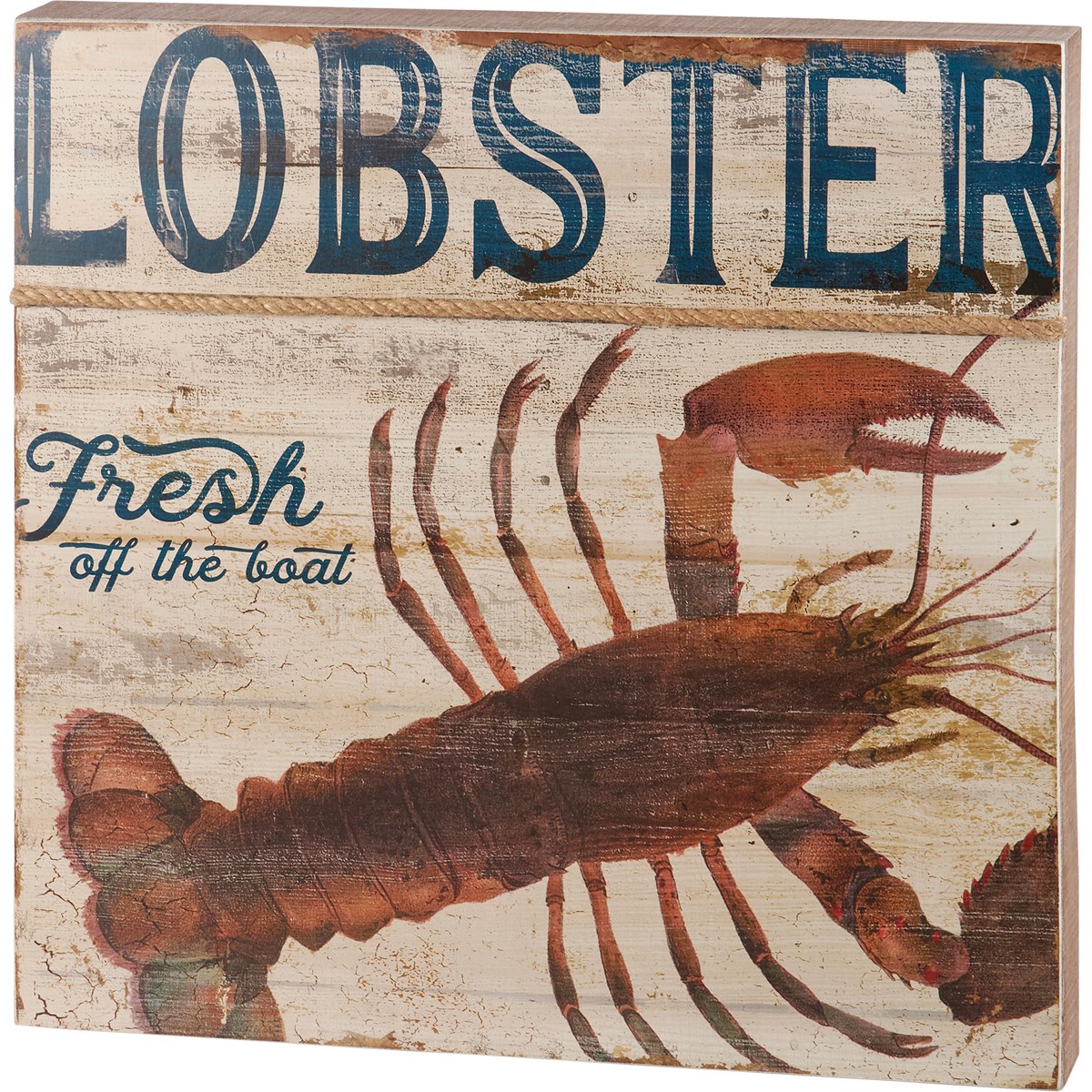 Lobster Fresh Off The Boat Box Sign - Wood, Paper, Rope