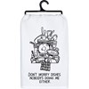 Don't Worry Dishes Kitchen Towel - Cotton