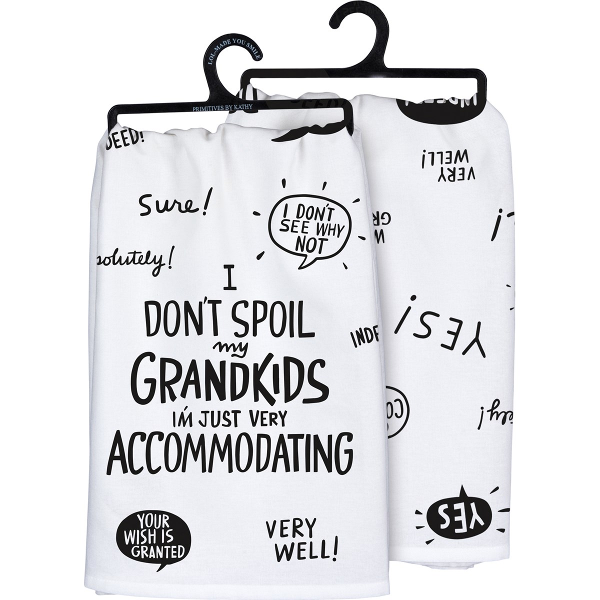 I Don't Spoil My Grandkids Kitchen Towel - Cotton
