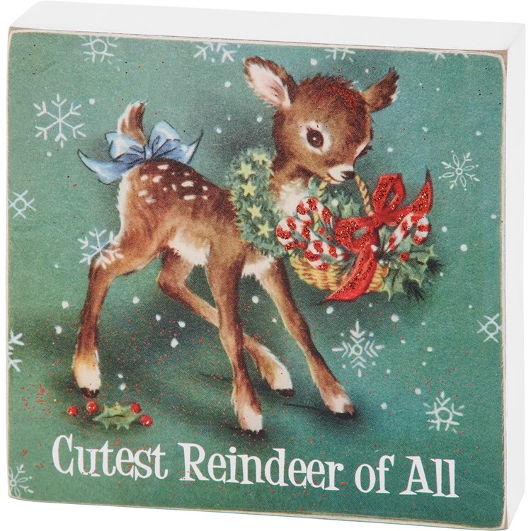 Cutest Reindeer Of All Block Sign - Wood, Paper, Glitter