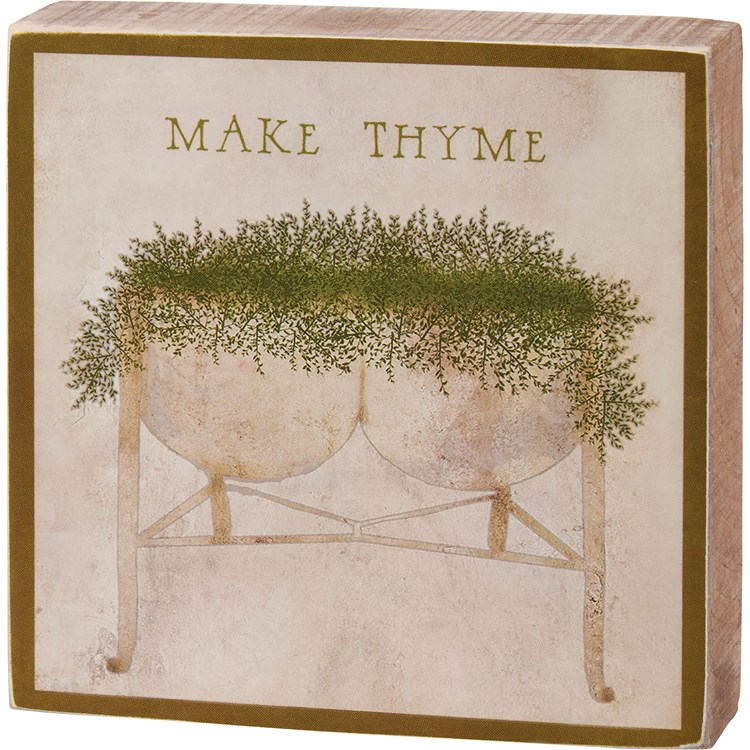 Make Thyme Block Sign - Wood, Paper