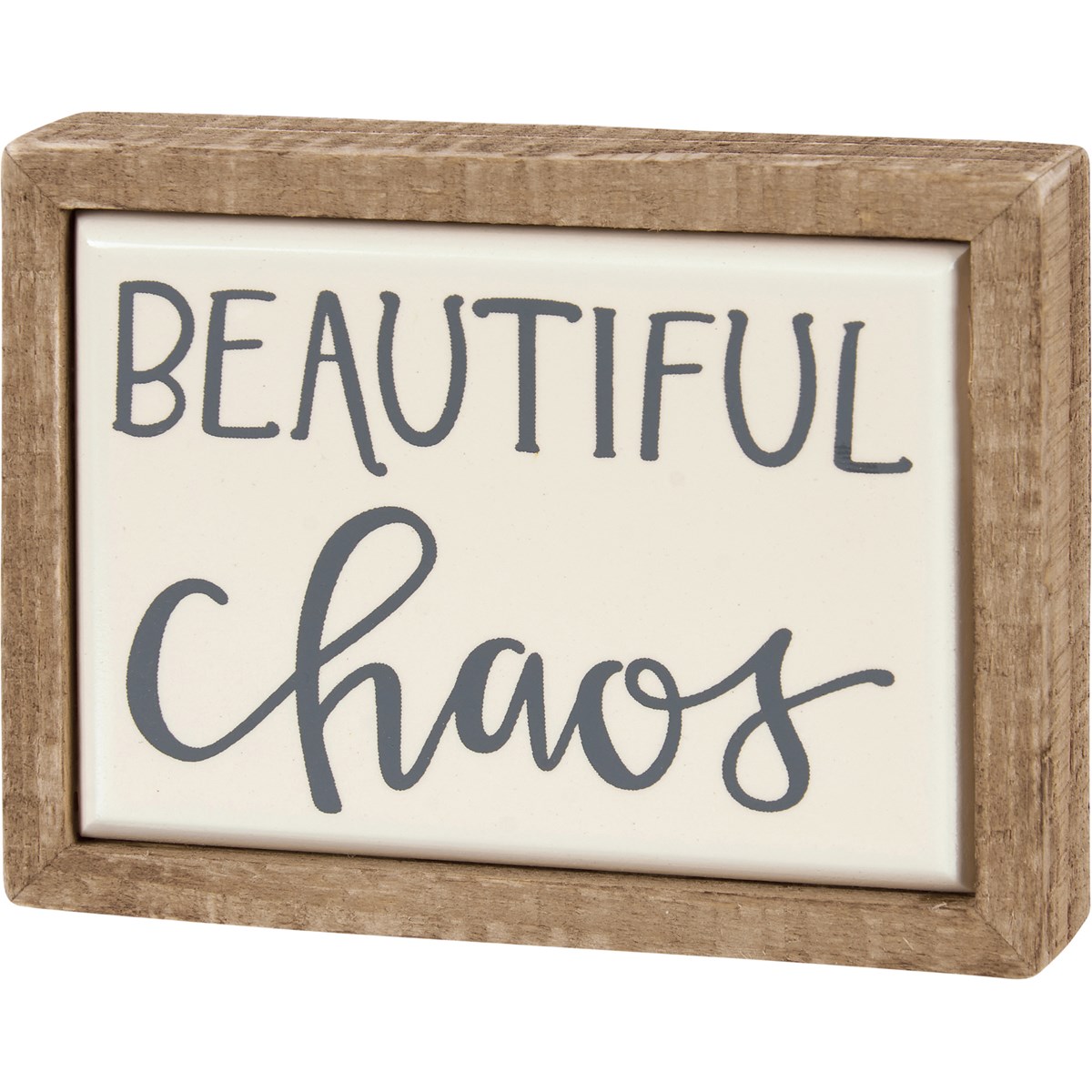 Beautiful Chaos Box Sign Mini - Wood