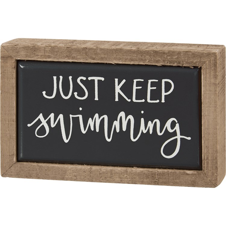Just Keep Swimming Box Sign Mini - Wood