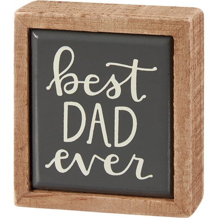 Box Sign Mini - Best Dad Ever - 2.50" x 2.75" x 1" - Wood