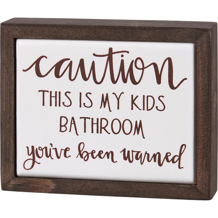 Caution Kids Bathroom Box Sign Mini - Wood