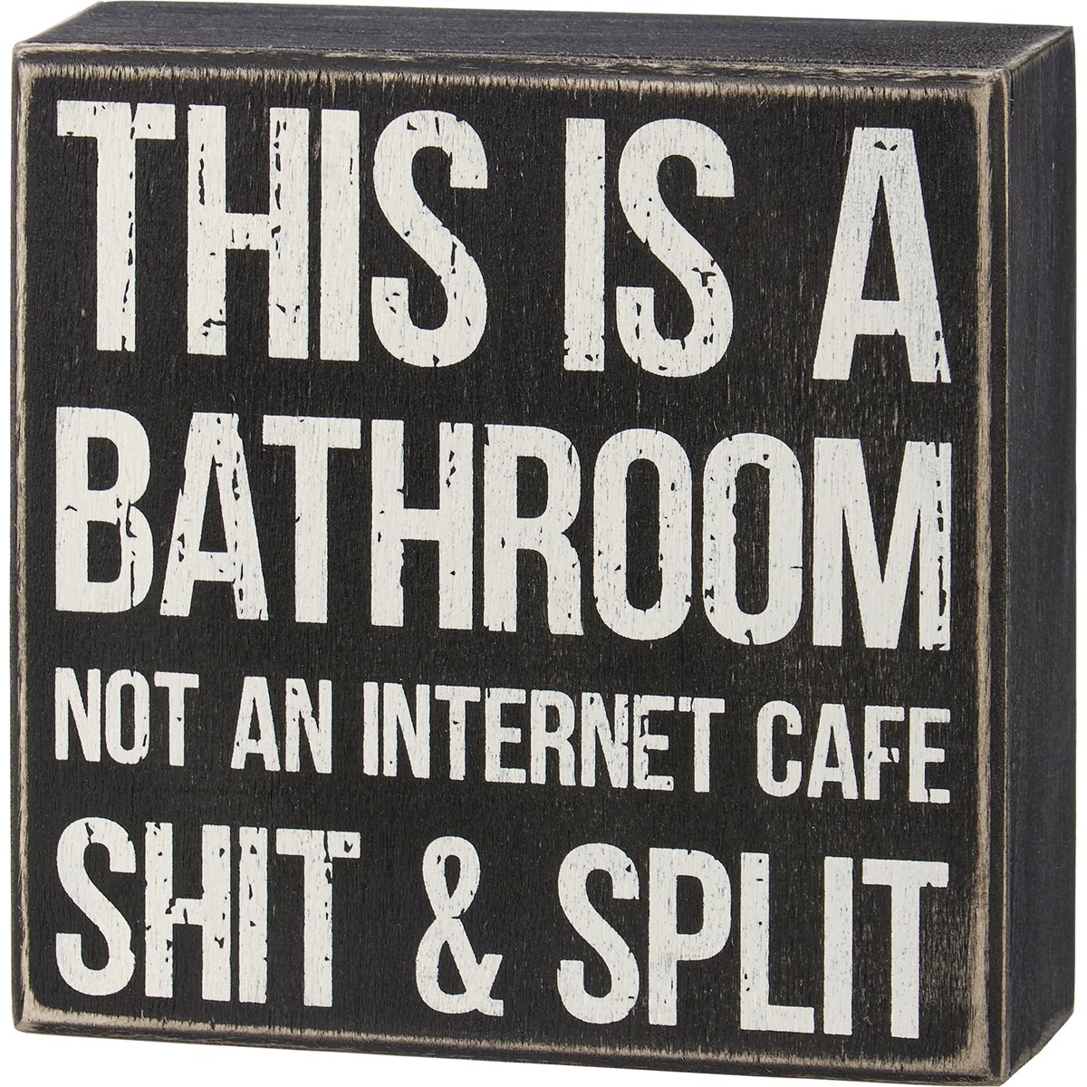 This Is A Bathroom Box Sign - Wood